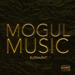 Mogul Music (Intermission)