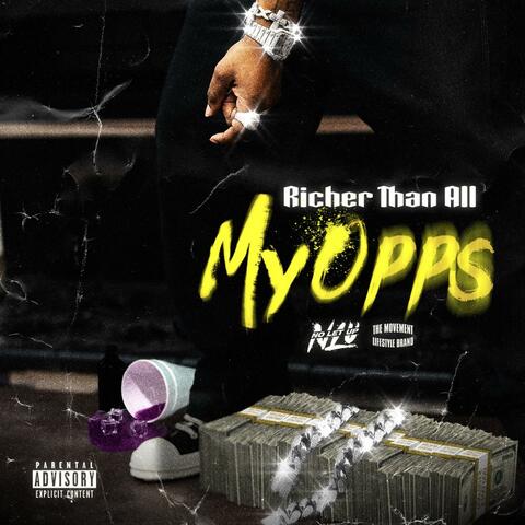 Richer Than All My Opps