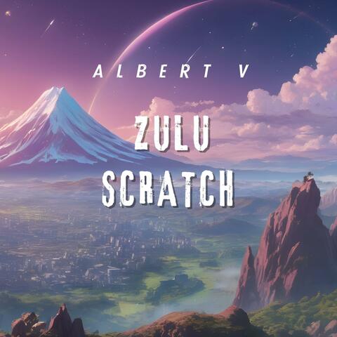 Zulu Scratch (Original mix)