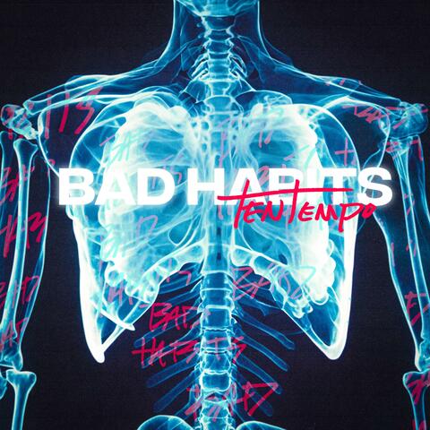 Bad Habits