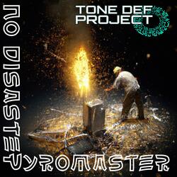 No Disaster Pyromaster