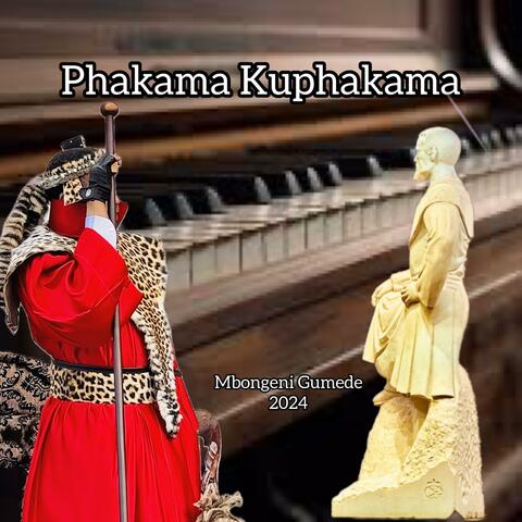 Phakama Kuphakama Ngegama Lenkosi