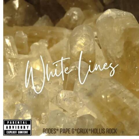 White Lines (feat. Pape G, Crux & Hollis Roc)