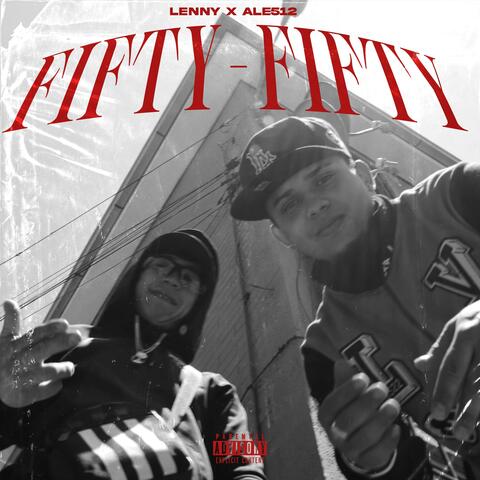 FIFTY FIFTY (feat. LENNY)