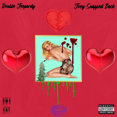 Joey Snapped Back