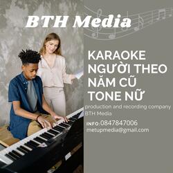 Karaoke Người Theo Năm Cũ Tone Nữ
