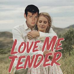 Love Me Tender