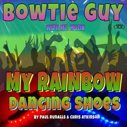 My Rainbow Dancing Shoes