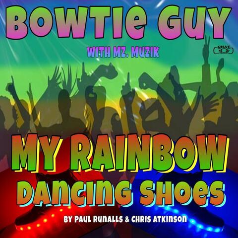 My Rainbow Dancing Shoes