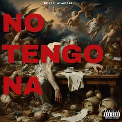 No tengo na (feat. La Niña Bravo)