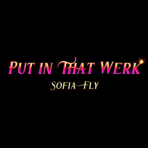 Put in That Werk