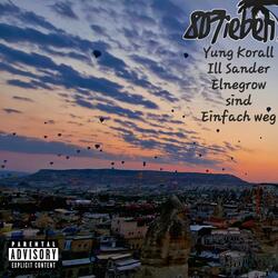 Einfach weg 2.0 (feat. YUNG KORALL, EL NEGROW & ILL SANDER)