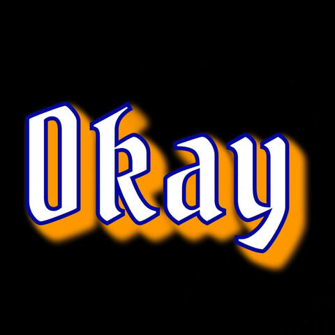 OKAY
