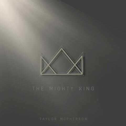 The Mighty King