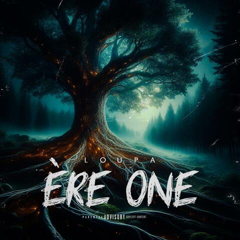 ÈRE ONE