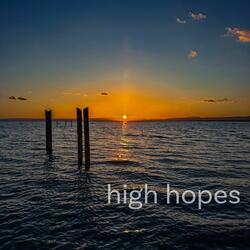 high hopes