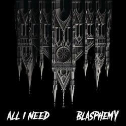 All I Need
