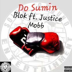 Do Sumin (feat. Justice Mobb)