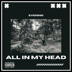 All In My Head
