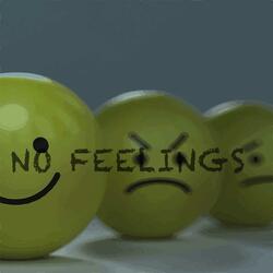 No Feelings