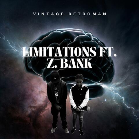Limitations (feat. Z. Bank & Produced by David Linhof)