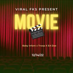 Movie (feat. Ea dae & Baby infant)