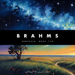 Brahms / Fantasia No. 2 / Opus 116 (Arranged for Music Box)