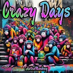 Crazy Days