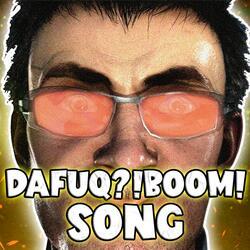 DAFUQBOOM!?BOOM! SONG