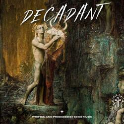 Decadant