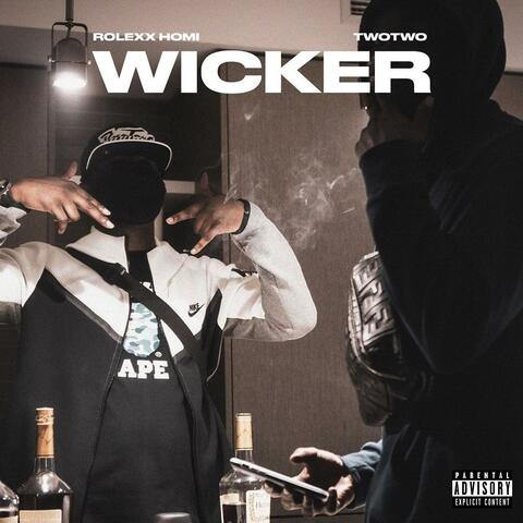Wicker (feat. TwoTwo)