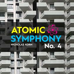 Atomic Symphony No. 4 | Third Movement