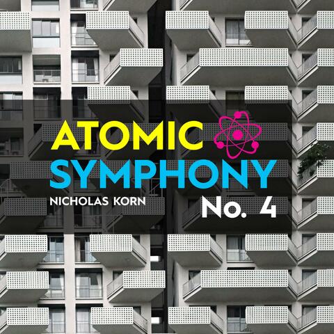 Atomic Symphony No. 4
