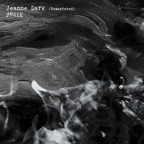 Jeanne Dark (Remastered)