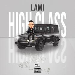 High class (feat. ATM_Beatz)