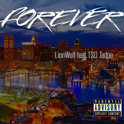 Forever (feat. TSO Tadoe)