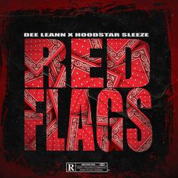 Red Flags (feat. Hoodstar Sleeze)