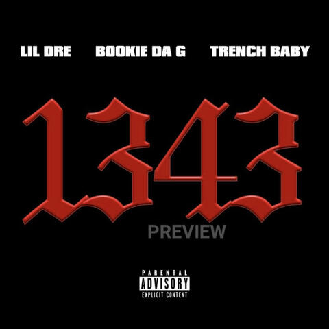 1343 (feat. Trench Baby & Lil Dre 1300)