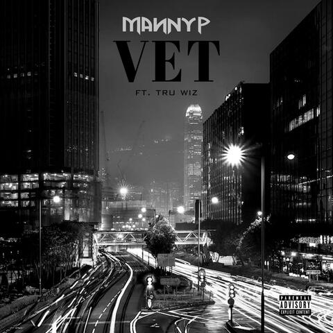 VET (feat. Tru Wiz)
