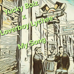 my song (feat. Yucky Boiz)