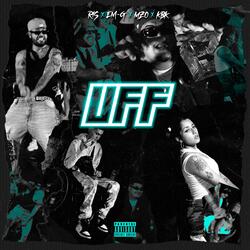 UFF (feat. EM-G, Mzo Diosa & KBK)