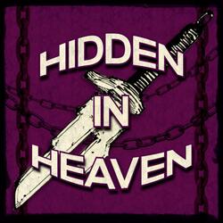 Hidden In Heaven (feat. Mode$t0 Beats, L U N A & Brutei)