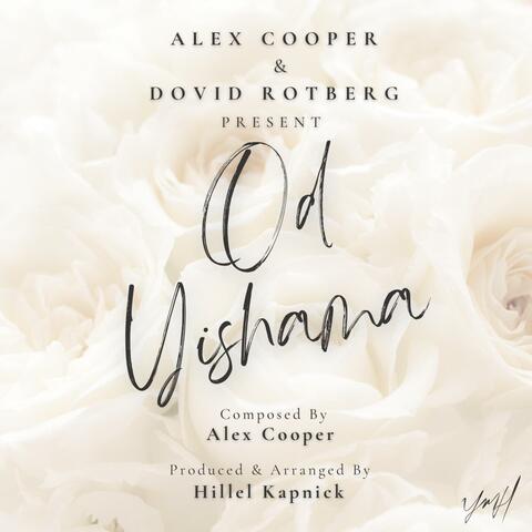 Od Yishama (feat. Dovid Rotberg)