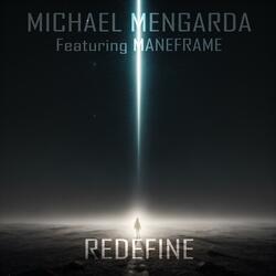 Redefine (feat. Maneframe)