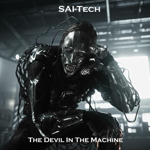 The Devil in the Machine