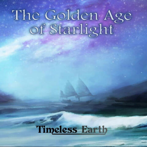 The Golden Age of Starlight
