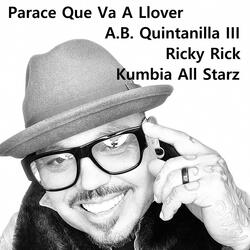 Parace Que Va a Llover (feat. Ricky Rick & Kumbia All Starz)