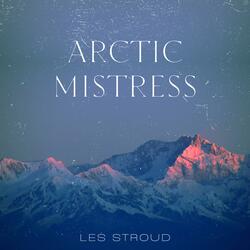 Arctic Mistress (Alt. Mix/Master)