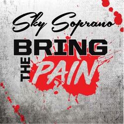 Bring The Pain