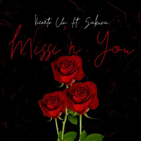 Missi'n You (feat. Sakura)